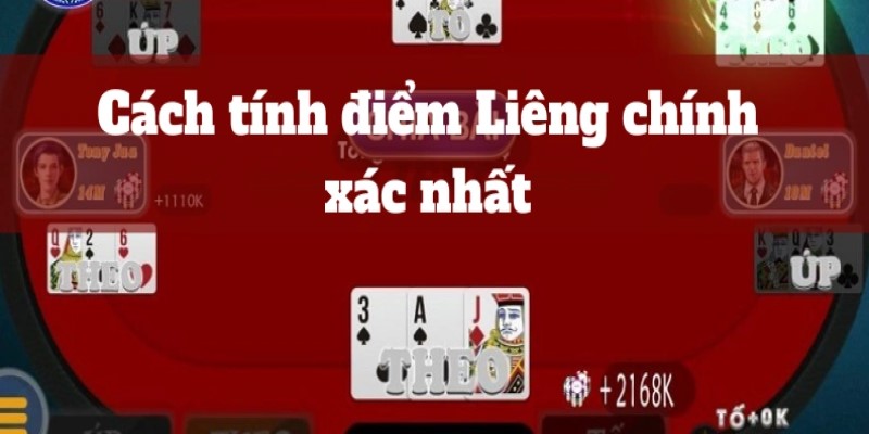 Cách tính điểm chuẩn xác trong game bài liêng 78win
