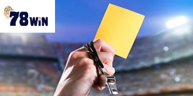 Cách tính các kèo thẻ phạt phổ biến