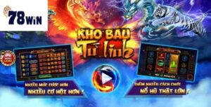 Tìm hiểu về game kho báu tứ linh 78win
