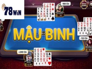 Bí quyết chơi Mậu Binh